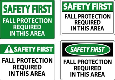 İlk Güvenlik İşareti, Sonbahar Koruma Alanında Gerekli