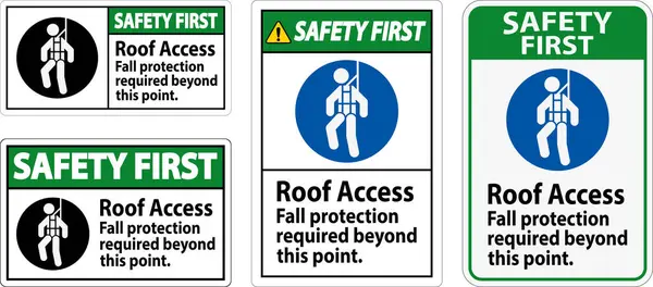 İlk Güvenlik İşareti, Çatı Erişimi - Sonbahar Koruması Bu Noktanın Ötesine Gerekli
