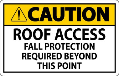 Dikkat İşareti, Çatı Erişimi, Sonbahar Koruması Bu Noktanın Ötesine Gerekli