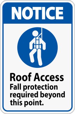 Bildirim İşareti, Çatı Erişimi - Sonbahar Koruması Bu Noktanın Ötesine Gerekli