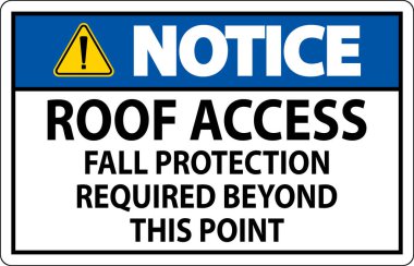 Bildirim İşareti, Çatı Erişimi, Sonbahar Koruması Bu Noktanın Ötesine Gerekli