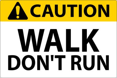 Dikkat İşareti, Yürüme Koşma