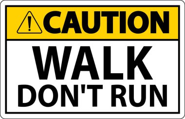 Dikkat İşareti, Yürüme Koşma