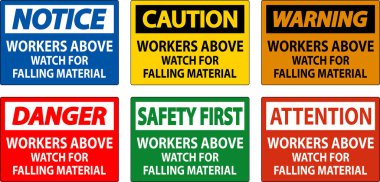 Tehlike İşareti, Düşen Malzemeler İçin İşçiler Tetikte