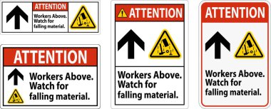 Dikkat İşareti, İşçiler Düşen Malzemenin Üzerinde