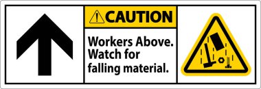 Dikkat İşareti, Düşen Malzemenin Üzerinde İşçiler