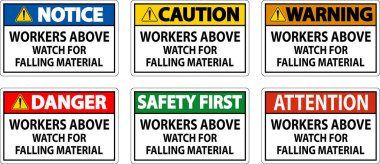 Tehlike İşareti, Düşen Malzemeler İçin İşçiler Tetikte