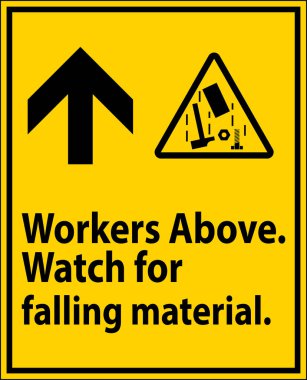 Tehlike İşareti, İşçiler Düşen Malzemenin Üzerinde