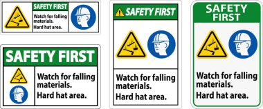 İlk Güvenlik İşareti, Düşen Malzemeleri İzle, Sert Şapka Alanı