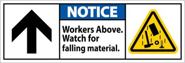Dikkat İşaretleri, Düşen Malzemenin Üzerinde İşçiler