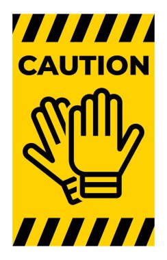 Bright yellow caution sign featuring gloves as a safety reminder for workplaces. Ideal for promoting awareness of protective equipment usage.