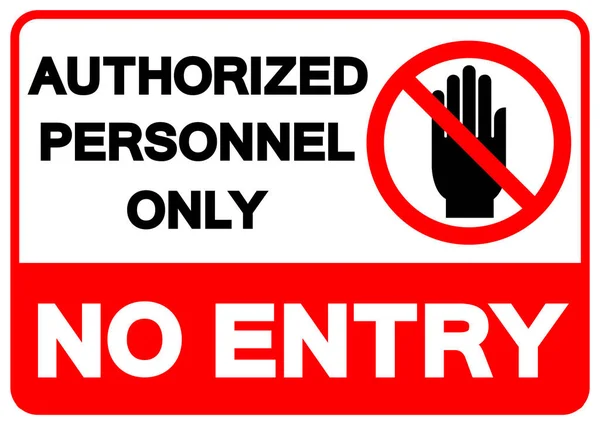 Authorized Personnel Only Entry Symbol Sign Vector Illustration Isolate White — Stock Vector
