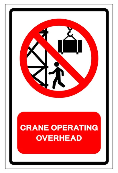 Crane Operating Overhead Symbol Sign Vector Illustration Isolate White Background — Stock Vector