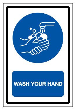 Please Wash Your Hand Symbol Sign,Vector Illustration, Isolated On White Background Label. EPS10    clipart