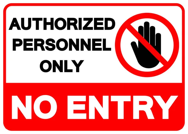 Authorized Personnel Only Entry Symbol Sign Vector Illustration Isolate White — Stock Vector