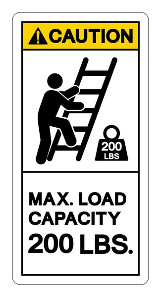 stock vector Caution Max Ladder Capacity 200 LBS Symbol Sign, Vector Illustration, Isolate On White Background Label .EPS10 