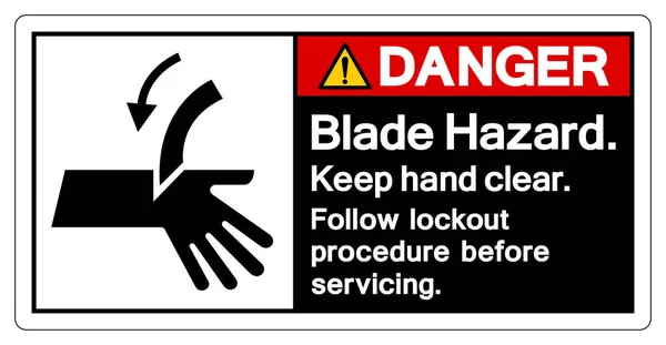 Danger Blade Hazard Halten Sie Die Hand Frei Folgen Lockout — Stockvektor