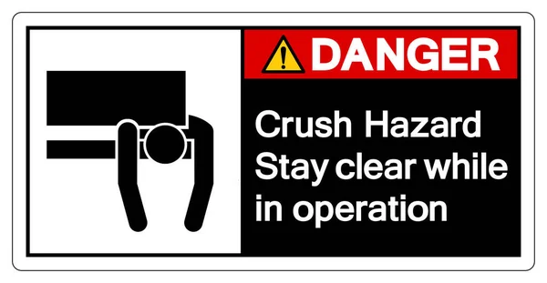 Danger Crush Hazard Stay Clear While Operation Symbol Sign Vector - Stok Vektor
