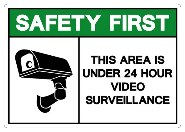 Safety First Area Hour Video Surveillance Symbol Sign Vector Illustration — Stock Vector