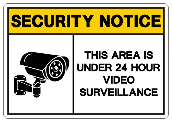 安全通知此区域是 小时视频监控符号标志 矢量插图 隔离白色背景标签 Eps10 — 图库矢量图片