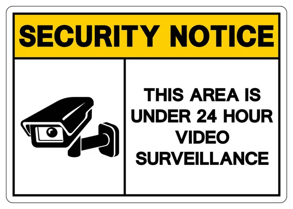 安全通知此区域是 小时视频监控符号标志 矢量插图 隔离白色背景标签 Eps10 — 图库矢量图片