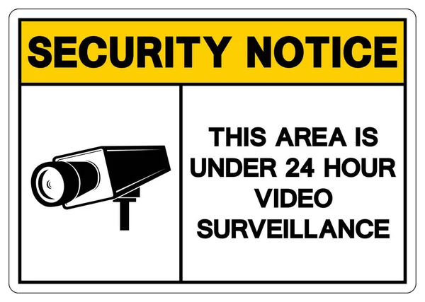 Ειδοποίηση Ασφάλειας Αυτή Περιοχή Είναι Κάτω Από Ώρες Βίντεο Σημάδι — Διανυσματικό Αρχείο