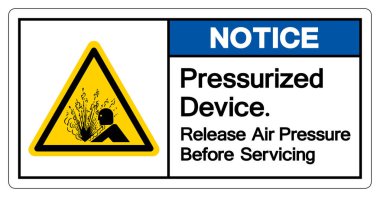 Dikkat Basınçlı Aygıt Hizmet Sembol İşaretinden Önce Hava Basıncını Gönder, Vektör İllüzyonu, Beyaz Arkaplan Etiketinde İzole EPS10