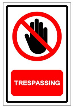 İzinsiz Girme Sembol İşareti, Vektör İllüzyonu, Beyaz Arkaplan Etiketinde İzole Edilme. EPS10