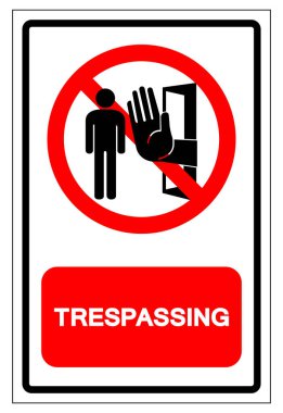 İzinsiz Girme Sembol İşareti, Vektör İllüzyonu, Beyaz Arkaplan Etiketinde İzole Edilme. EPS10