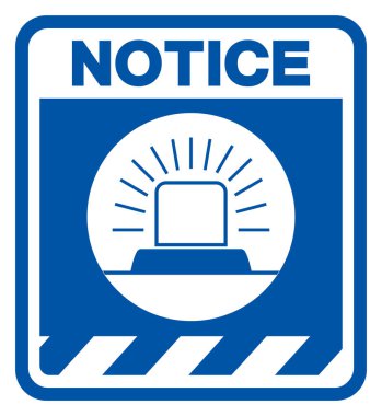 Notice Beacon Must Be Used On This Site Symbol Sign,Vector Illustration, Isolated On White Background Label. EPS10  clipart