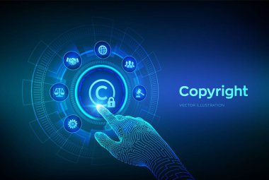 Telif hakkı. Patentler ve fikri mülkiyet koruma yasası ve hakları. İş fikirlerini ve personel avcılığı kavramlarını koru. Robot el dijital arayüze dokunuyor. Vektör illüstrasyonu