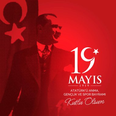 19 Mayıs, Türkiye ulusal tatil vektör ilüstrasyonu. 19 mayis Atatürk 'u Anma, Genclik ve Spor Bayrami Kutlu Olsun. İngilizce: 