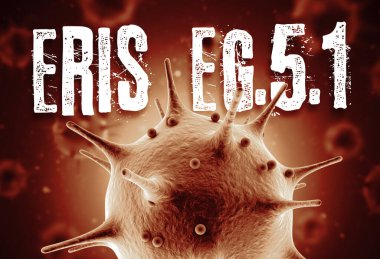 Coronavirus Eris EG5.1 değişken 3d yorumlama konsepti: Havada yüzen bulanık virüs hücrelerinin önündeki Macro coronavirus hücresi ve Eris EG5.1 metni. 