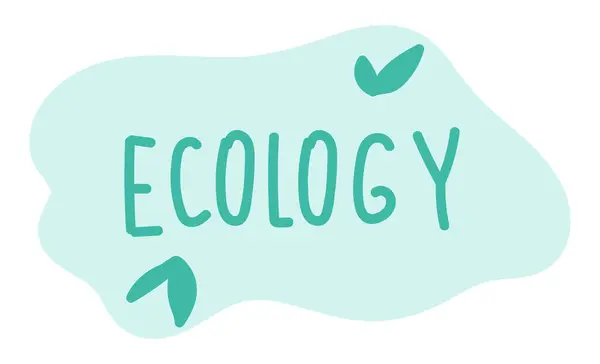 Ecología Citar Letras Diseño Plano Ecológico Proteger Naturaleza Ilustración Vectorial Vector de stock