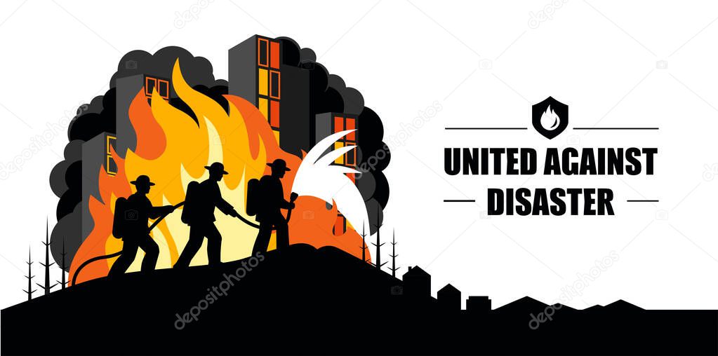 United Against Disaster. Silhouettes of Firefighters Pulling a Hose with Burning Buildings in the Background, Conceptual Vector Illustrations for Posters, Banners, Firefighter Day, Social Campaigns