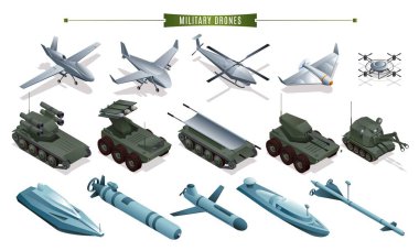 Askeri dronlar. İnsansız hava, zemin insansız araçlar, yüzey ve sualtı insansız araçlar vektör kolleksiyonu izole arka planda izometrik simgeler