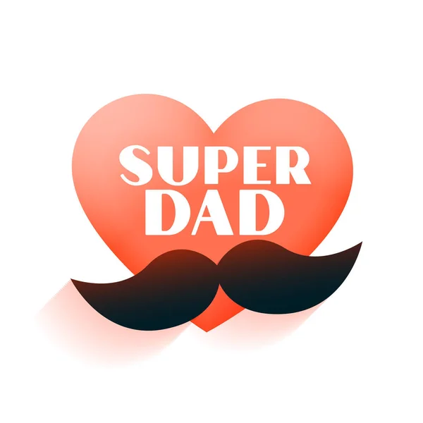 Father Day Love Heart Background Moustache Super Dad Vector — Stock Vector