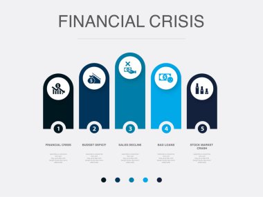 financial crisis, budget deficit, sales decline, Bad loans, stock market crash, icons Infographic design layout template. Creative presentation concept with 5 options