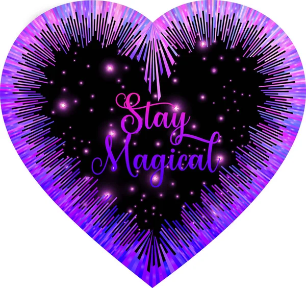 Heart neon purple in the center of the inscription Stay Magical