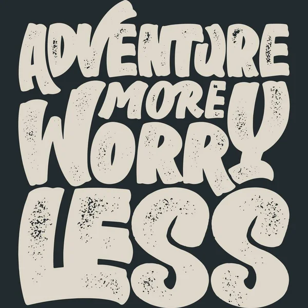 Adventure More Worry Less Adventure Travel Typography Quote Design — Stock Vector