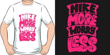 Daha Fazla Endişe Daha Az Seyahat ve Macera Tipografisi Alıntı Tişört Tasarımı.