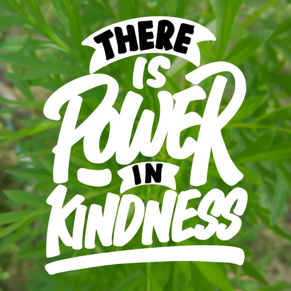 Power Kindness Motivational Quote — Stock Photo, Image