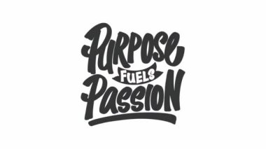 İSTİHÇE FUELS PASSION, Motivasyonel Tipografi Alıntısı.