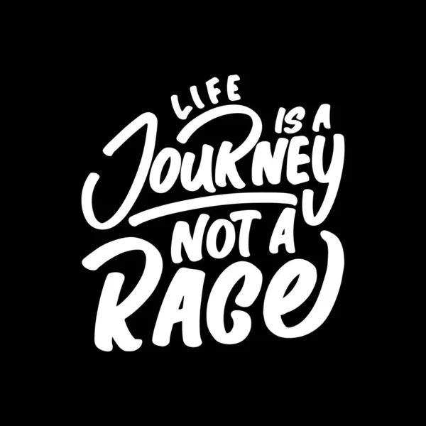 Life Journey Race Motivational Typography Quote Design Shirt Mug Poster — Stock Vector