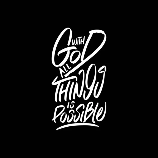 God All Things Possible Motivational Typography Quote Design Shirt Mug — Stock Vector