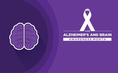 Haziran ayındaki Alzheimer ve Beyin Farkındalığı, Alzheimer hastalığı ve beyin hastalıkları hakkında farkındalık yaratmakta, araştırma, destek ve eğitimi savunmaktadır..