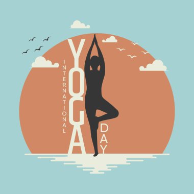 Uluslararası Yoga Günü, her yıl 21 Haziran 'da tüm dünyada kutlanan bir yoga günüdür..