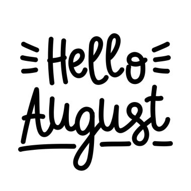 El çizimi harfler Merhaba Ağustos beyaz arkaplan, vektör illüstrasyon izole