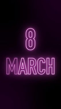 Neon pembe 8 Mart dikey canlandırması 