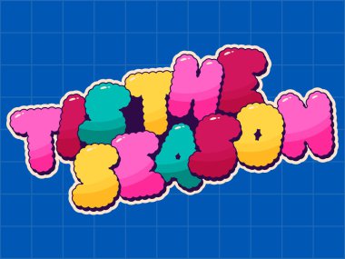 Noel! Harika bir tabir. Mevsim..